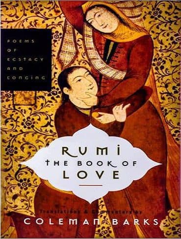 Rumi – The Book of Love – Poems