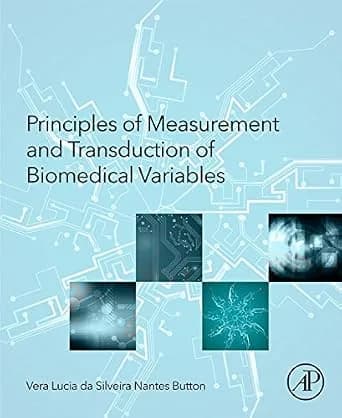 و دانلود نسخه کامل کتاب Principles of Measurement and Transduction of Biomedical Variables