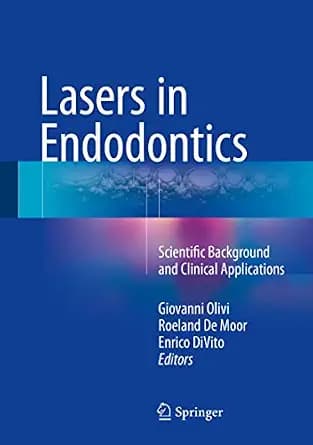 و دانلود نسخه کامل کتاب Lasers in Endodontics: Scientific Background and Clinical Applications
