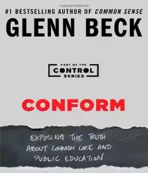 دانلود کتاب Conform: Exposing the Truth About Common Core and Public Education