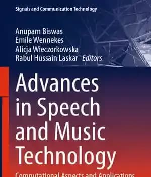 دانلود کتاب Advances in Speech and Music Technology: Computational Aspects Applications