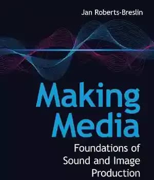 دانلود کتاب Making Media: Foundations of Sound and Image Production