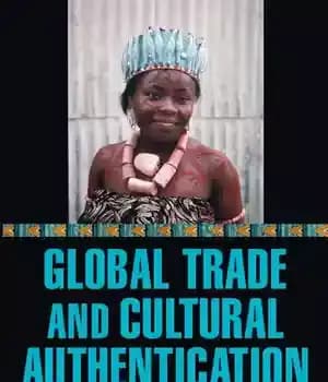 دانلود کتاب Global Trade and Cultural Authentication: The Kalabari of Niger Delta