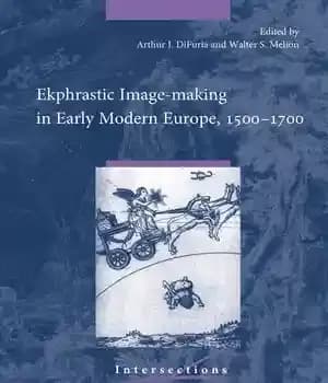دانلود کتاب Ekphrastic Image-making in Early Modern Europe, 15001700