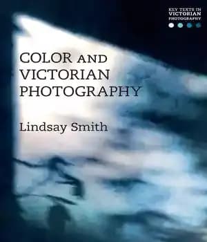 دانلود کتاب Color and Victorian Photography