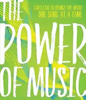 دانلود کتاب The Power of Music: God’s Call to Change World One Song at a Time