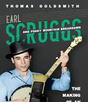 دانلود کتاب Earl Scruggs and Foggy Mountain Breakdown: The Making of an American Classic – Mountain