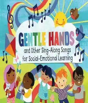 دانلود کتاب Gentle Hands and Other Sing-Along Songs for Social-Emotional Learning