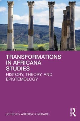 دانلود کتاب Transformations in Africana Studies: History, Theory, and Epistemology