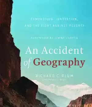 دانلود کتاب An Accident of Geography: Compassion, Innovation and the Fight Against Poverty