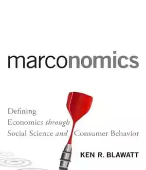 دانلود کتاب Marconomics defining economics through social science and consumer behavior