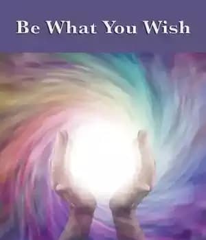 دانلود کتاب Be What You Wish