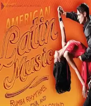 دانلود کتاب American Latin Music: Rumba Rhythms, Bossa Nova, and the Salsa Sound