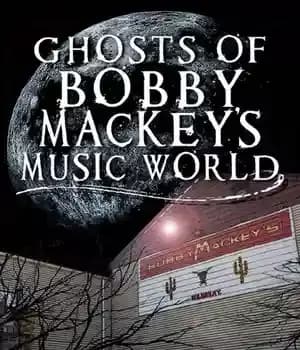 دانلود کتاب Ghosts of Bobby Mackey’s Music World