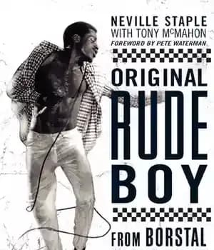 دانلود کتاب Original Rude Boy: From Borstal to the Specials: A Life in Crime & Music