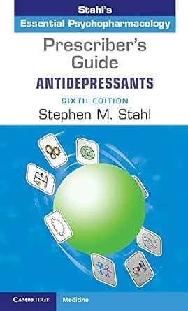 و دانلود نسخه کامل کتاب Prescriber’s Guide: Antidepressants: Stahl’s Essential Psychopharmacology