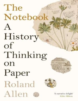 دانلود کتاب The Notebook: A History of Thinking on Paper