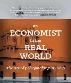 دانلود کتاب An Economist in the Real World: art of policymaking India