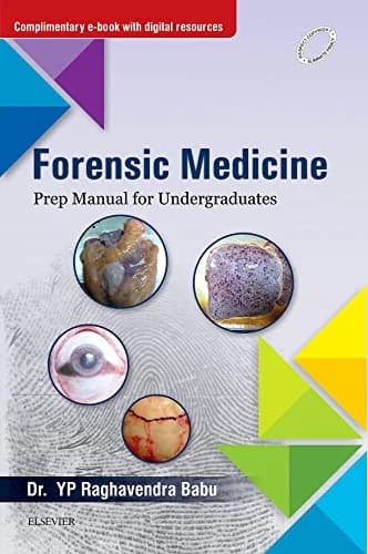 و دانلود نسخه کامل کتاب Forensic Medicine: Prep Manual for Undergraduates – E-Book Kindle Edition