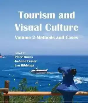 دانلود کتاب Tourism and Visual Culture, Volume 2