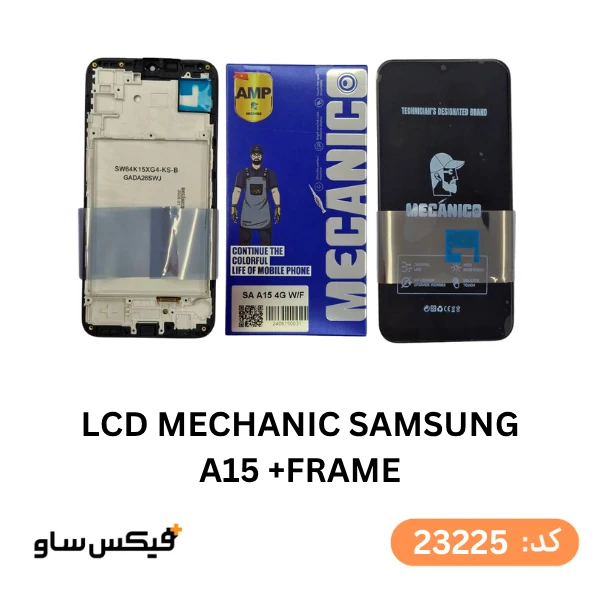 تاچ و ال سی دی همراه با فریم سامسونگ Galaxy A15 برند MECANICO AMP