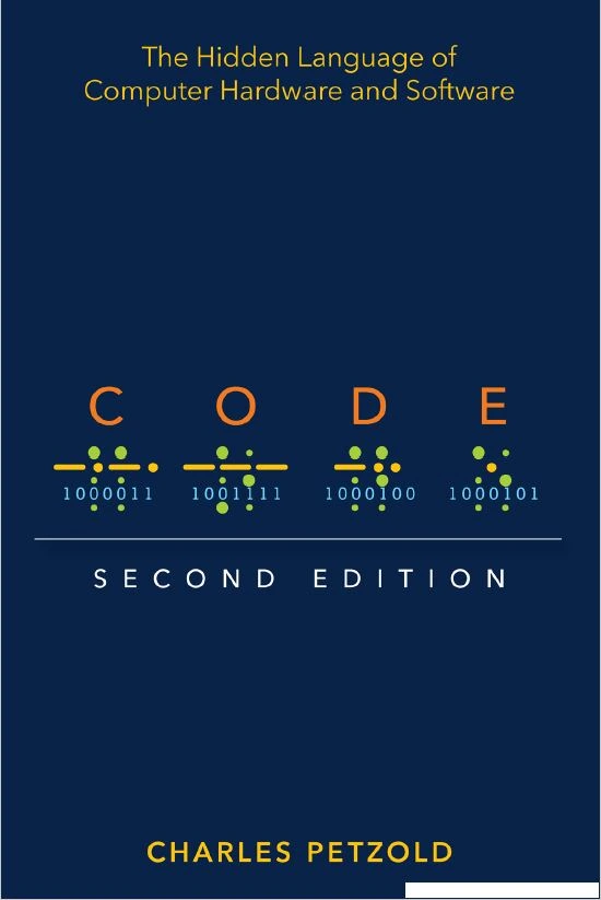 دانلود کتاب Code: The Hidden Language of Computer Hardware and Software — تصویر ۲