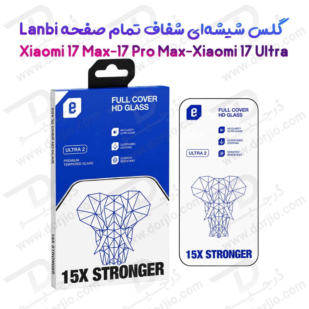 گلس شفاف تمام صفحه Xiaomi 17 Ultra مارک LANBI