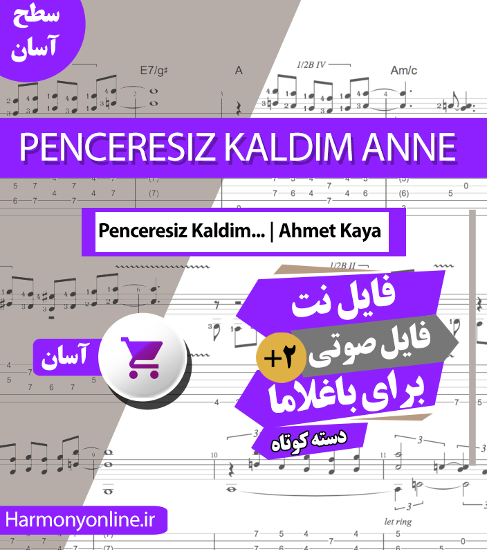نت آهنگ Penceresiz Kaldim Anne-Ahmet Kaya — تصویر ۲