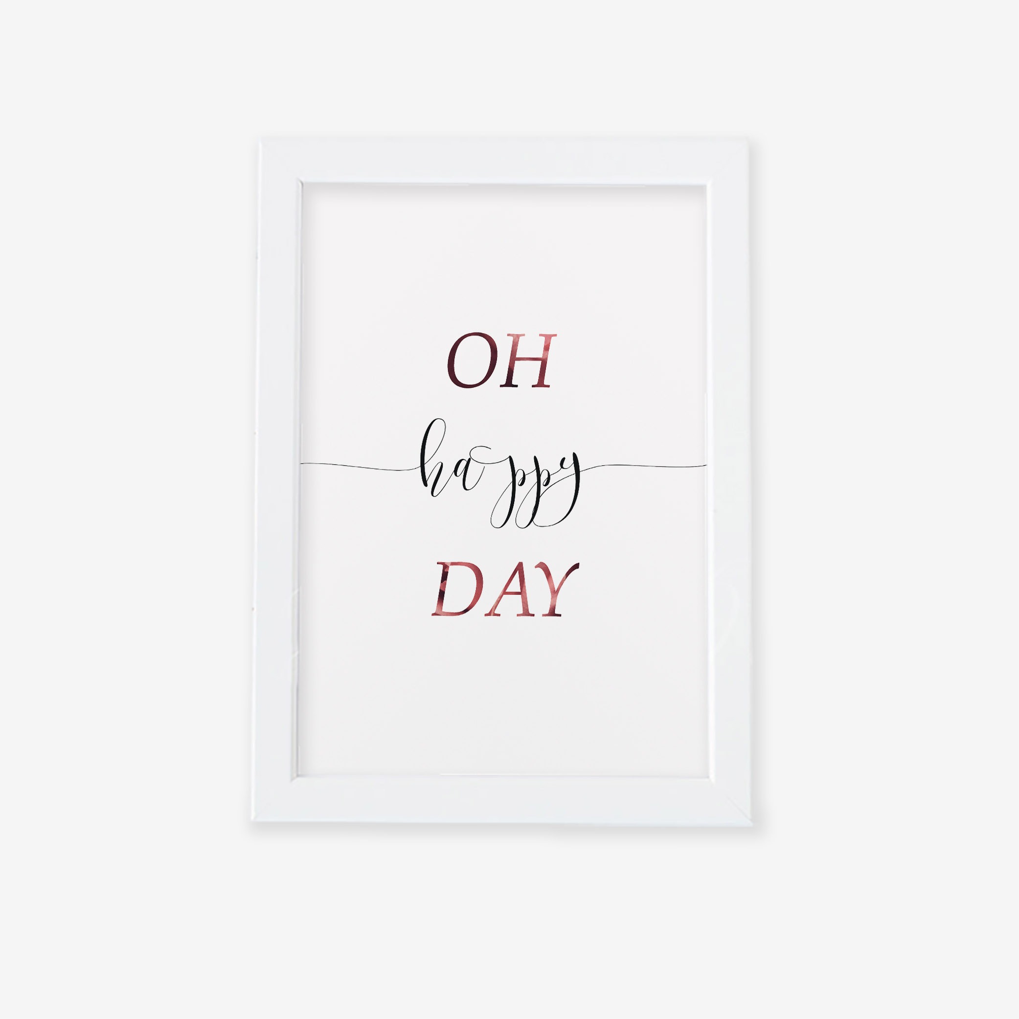 تابلو فانتزی تکست Oh! Happy day — تصویر ۳