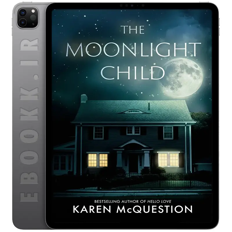 دانلود کتاب The Moonlight Child 2020