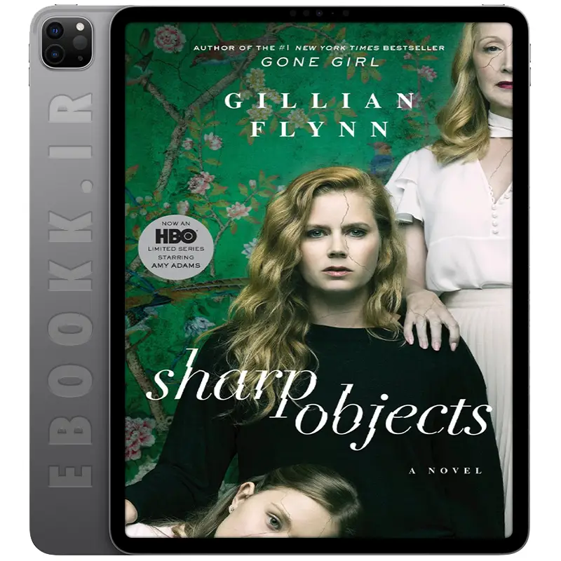 دانلود کتاب Sharp Objects 2006 — تصویر ۲